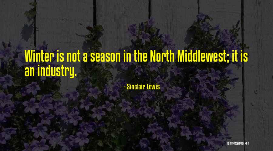 Battle School District Quotes By Sinclair Lewis Battle School District Quotes By Sinclair Lewis