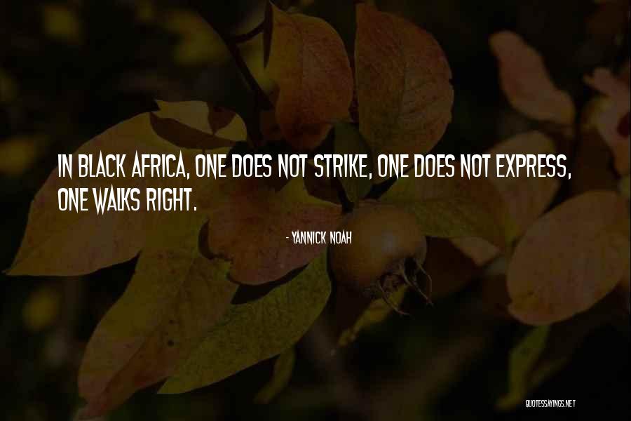 Battle Studies Songs Quotes By Yannick Noah Battle Studies Songs Quotes By Yannick Noah
