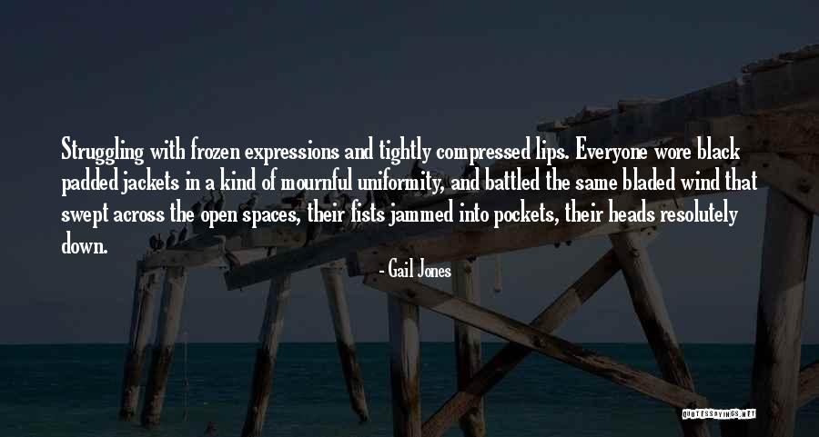 Battled Quotes By Gail Jones Battled Quotes By Gail Jones