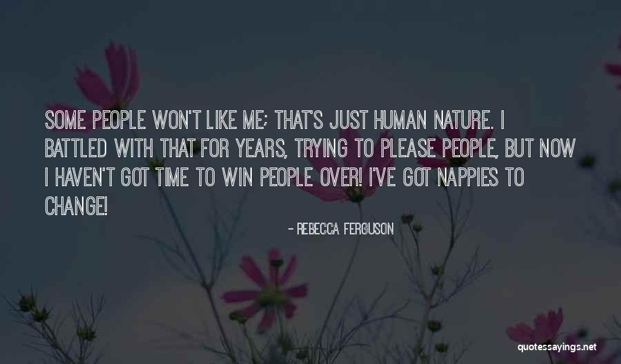 Battled Quotes By Rebecca Ferguson Battled Quotes By Rebecca Ferguson