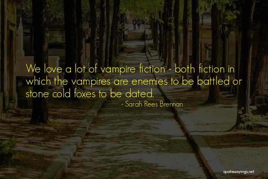 Battled Quotes By Sarah Rees Brennan Battled Quotes By Sarah Rees Brennan
