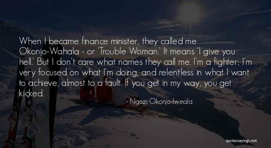 Battledome Game Quotes By Ngozi Okonjo-Iweala Battledome Game Quotes By Ngozi Okonjo-Iweala
