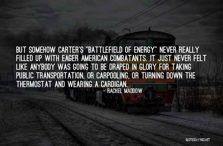 Battlefield 4 American Quotes By Rachel Maddow