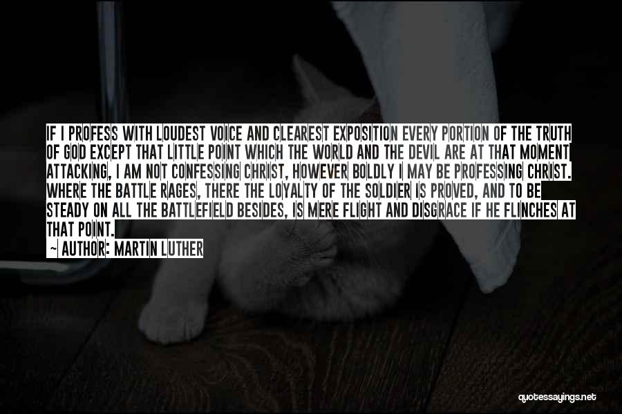 Battlefield 4 Soldier Quotes By Martin Luther