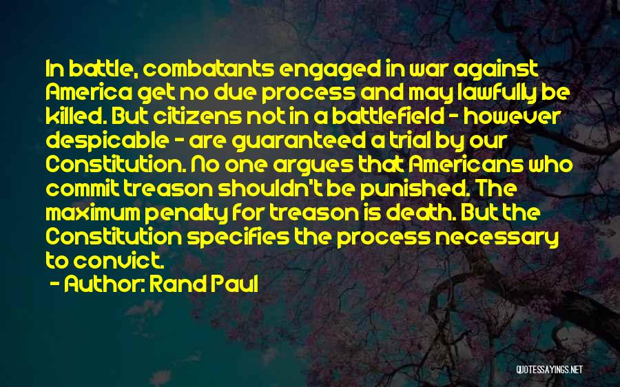 Battlefield America Quotes By Rand Paul