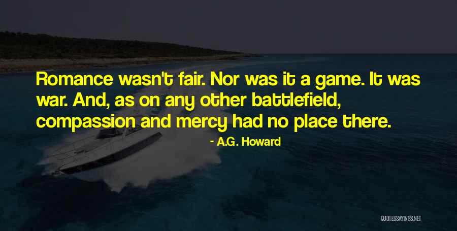 Battlefield Game Quotes By A.G. Howard