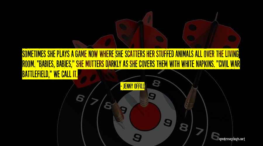 Battlefield Game Quotes By Jenny Offill Battlefield Game Quotes By Jenny Offill