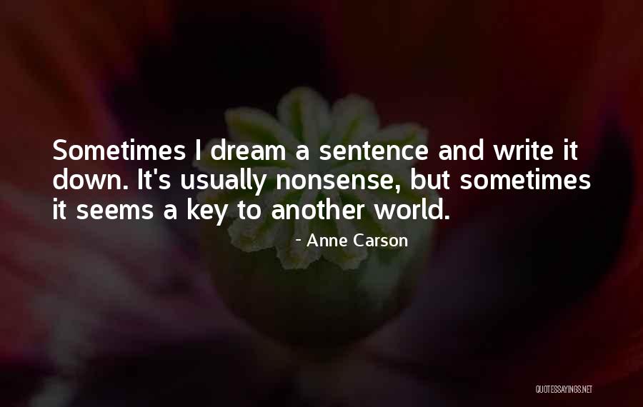 Battlefields In Ohio Quotes By Anne Carson Battlefields In Ohio Quotes By Anne Carson