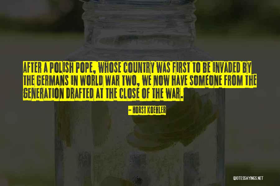 Battlefields In Ohio Quotes By Horst Koehler Battlefields In Ohio Quotes By Horst Koehler
