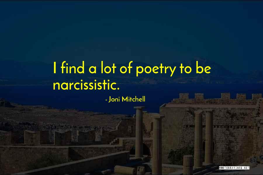 Battlefields Near Quotes By Joni Mitchell Battlefields Near Quotes By Joni Mitchell