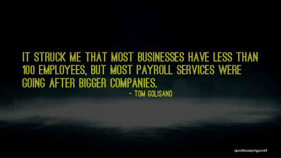 Battlefields Near Quotes By Tom Golisano Battlefields Near Quotes By Tom Golisano