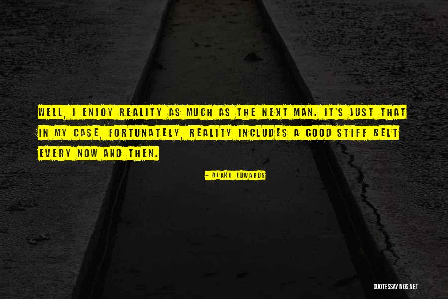 Battleground Afghanistan Quotes By Blake Edwards Battleground Afghanistan Quotes By Blake Edwards