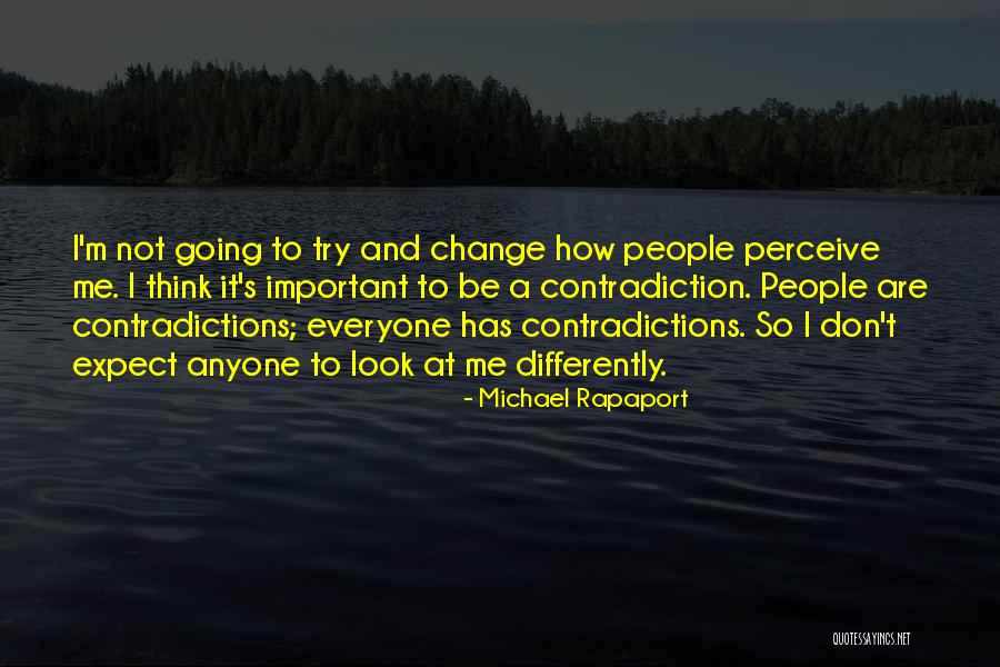 Battlements Dance Quotes By Michael Rapaport Battlements Dance Quotes By Michael Rapaport
