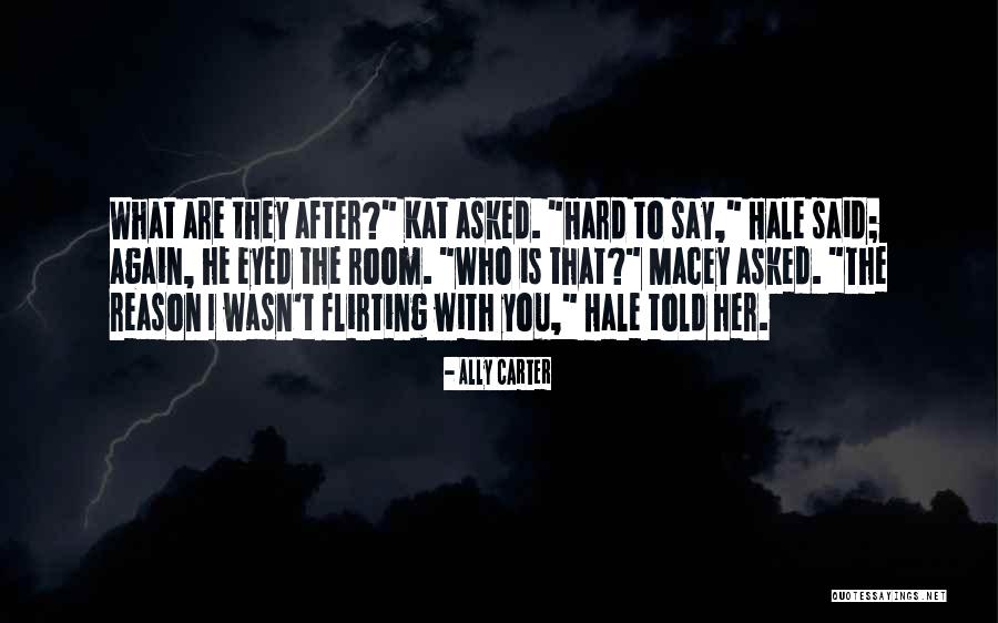 Battlers Sports Quotes By Ally Carter