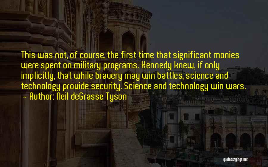 Battles And Wars Quotes By Neil DeGrasse Tyson