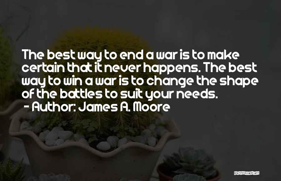 Battles With Yourself Quotes By James A. Moore