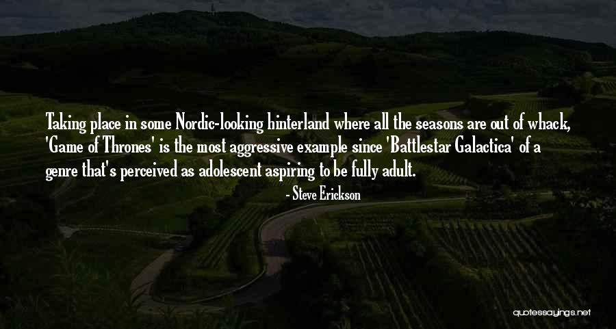 Battlestar Galactica Quotes By Steve Erickson Battlestar Galactica Quotes By Steve Erickson