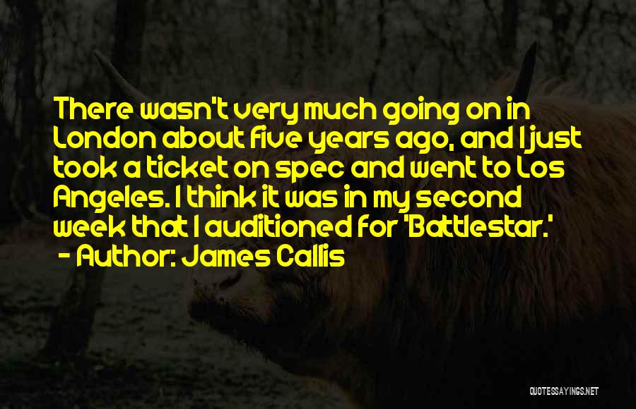 Battlestar Quotes By James Callis