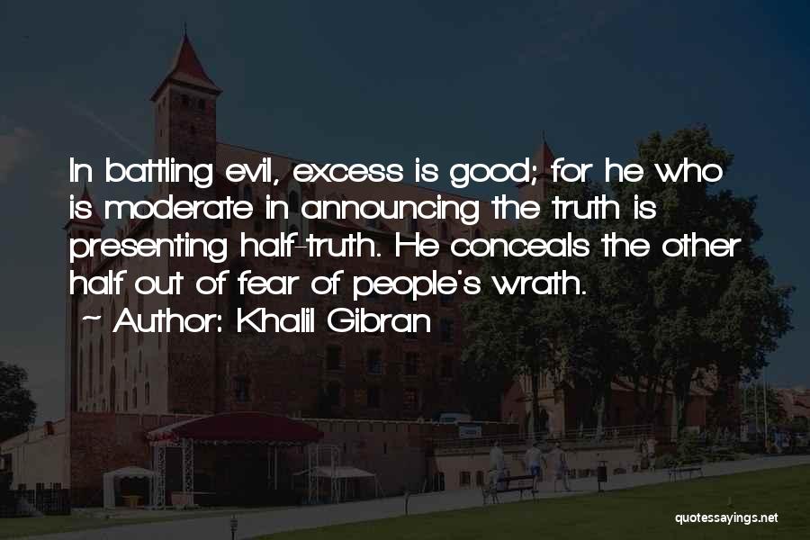 Battling Quotes By Khalil Gibran