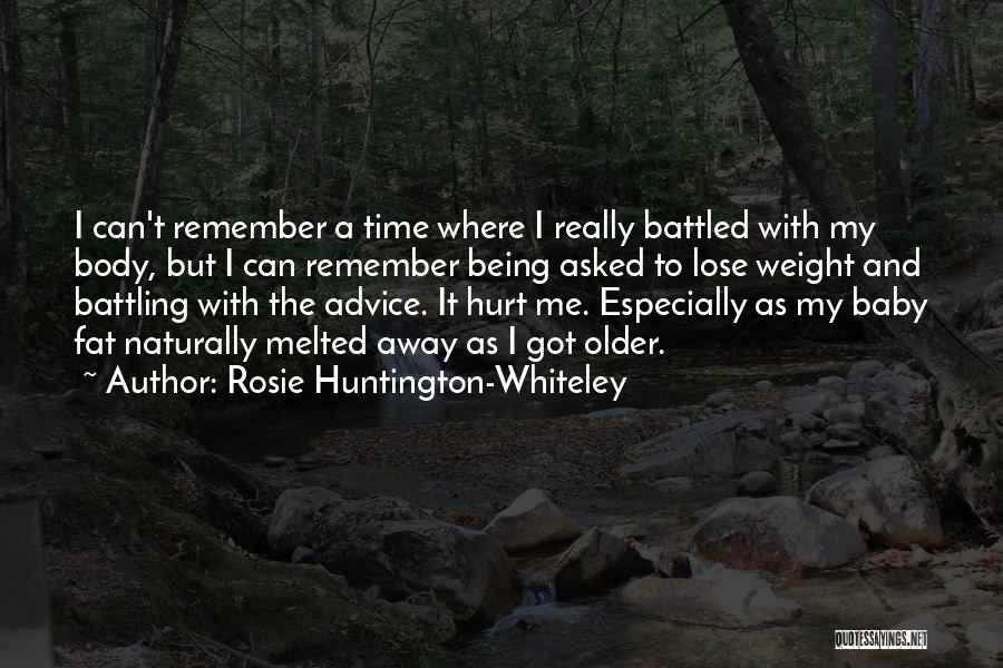 Battling Quotes By Rosie Huntington-Whiteley