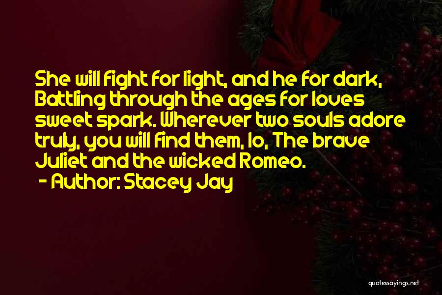 Battling Quotes By Stacey Jay