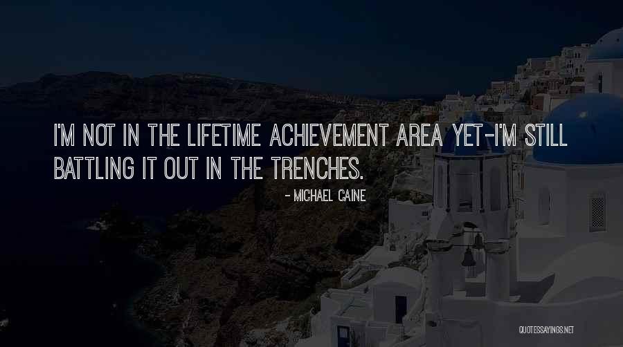 Battling Yourself Quotes By Michael Caine Battling Yourself Quotes By Michael Caine