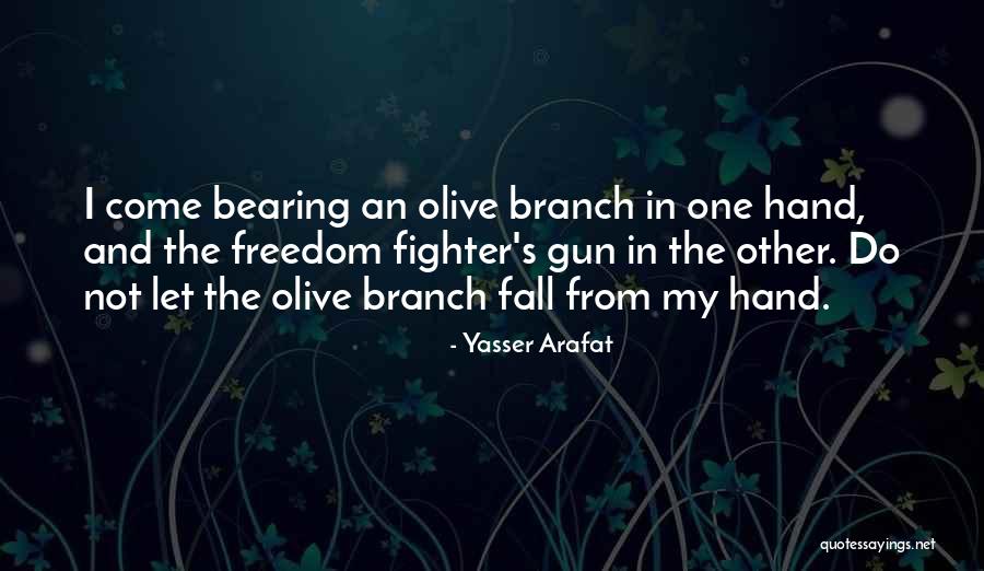 Batton Quotes By Yasser Arafat Batton Quotes By Yasser Arafat