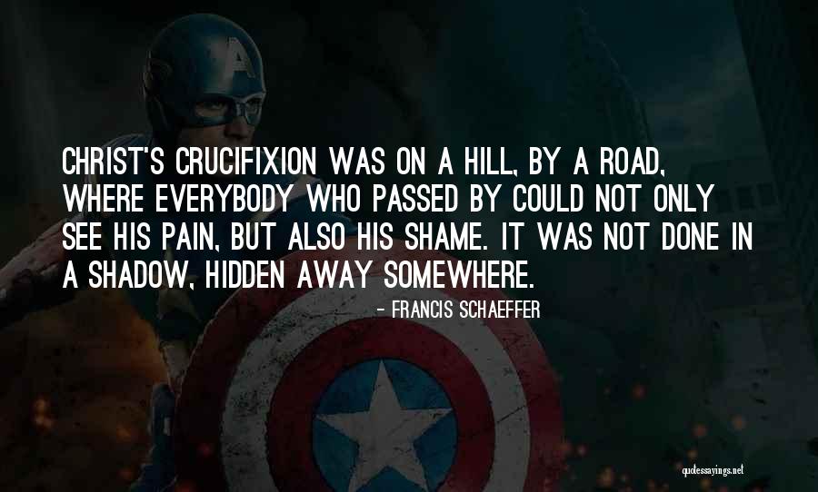 Battulga Height Quotes By Francis Schaeffer Battulga Height Quotes By Francis Schaeffer