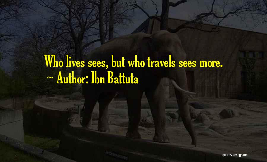 Battuta Quotes By Ibn Battuta