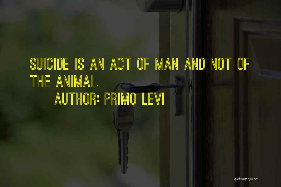 Batul Al Quotes By Primo Levi