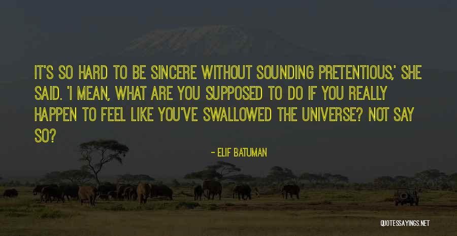 Batuman Elif Quotes By Elif Batuman Batuman Elif Quotes By Elif Batuman