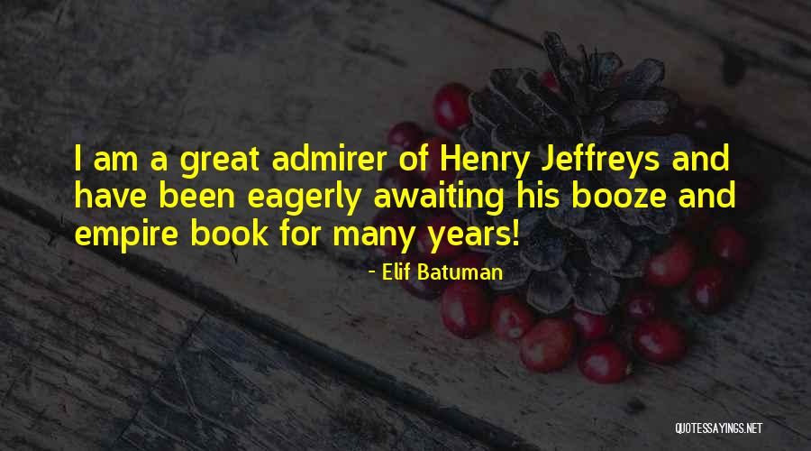 Batuman Elif Quotes By Elif Batuman Batuman Elif Quotes By Elif Batuman
