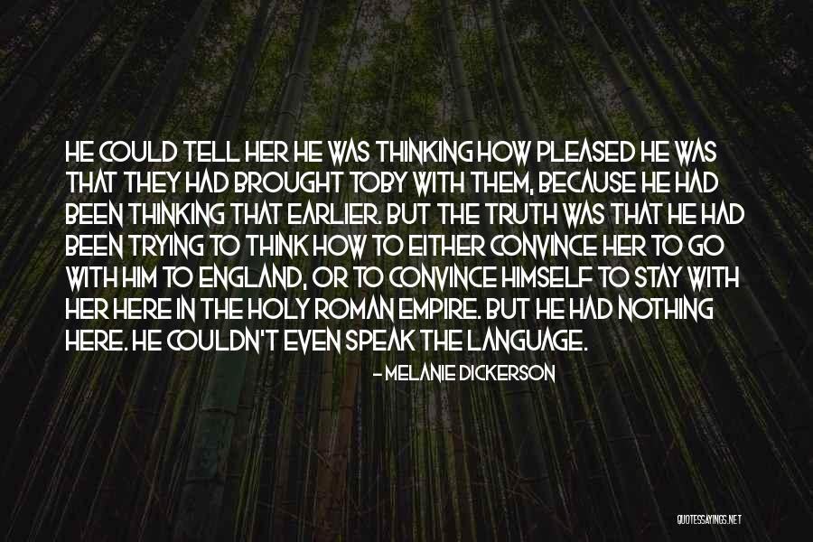 Batyah Quotes By Melanie Dickerson Batyah Quotes By Melanie Dickerson