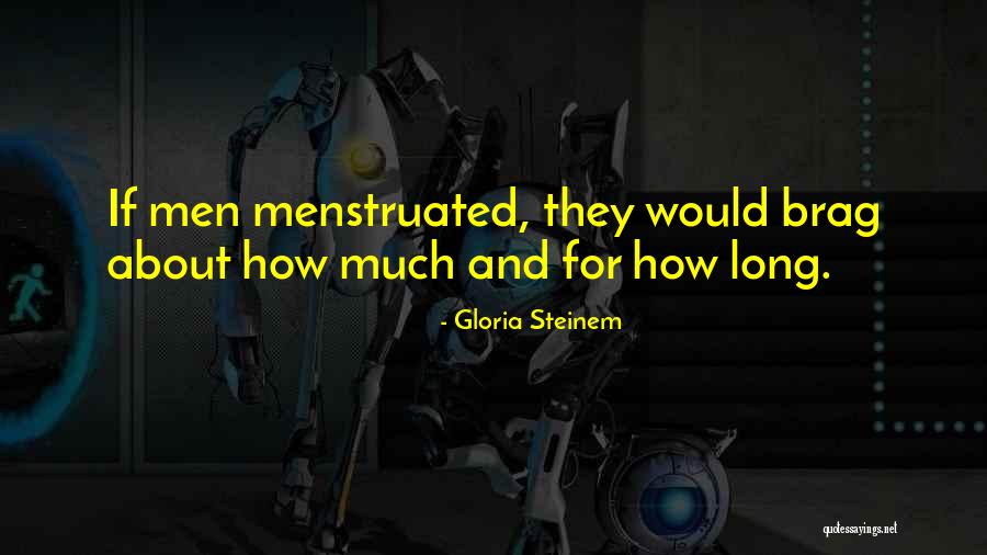 Batyste Fleurials Birthplace Quotes By Gloria Steinem Batyste Fleurials Birthplace Quotes By Gloria Steinem