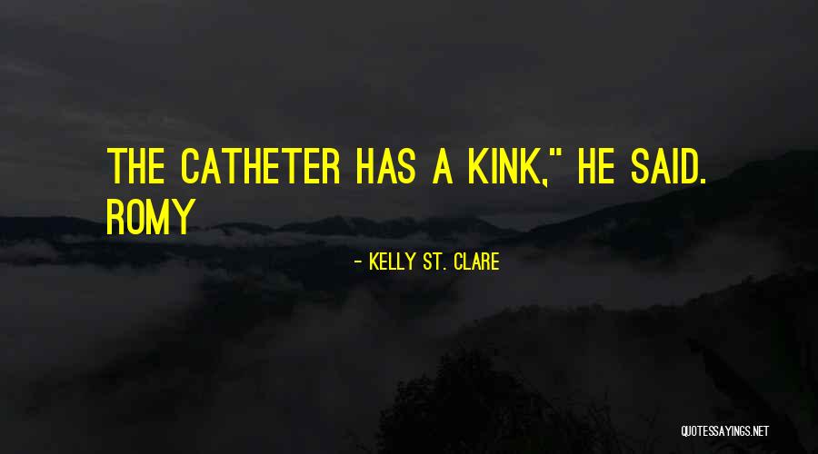 Batzner Pest Management Quotes By Kelly St. Clare Batzner Pest Management Quotes By Kelly St. Clare