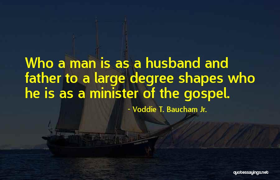 Baucham Voddie Quotes By Voddie T. Baucham Jr. Baucham Voddie Quotes By Voddie T. Baucham Jr.