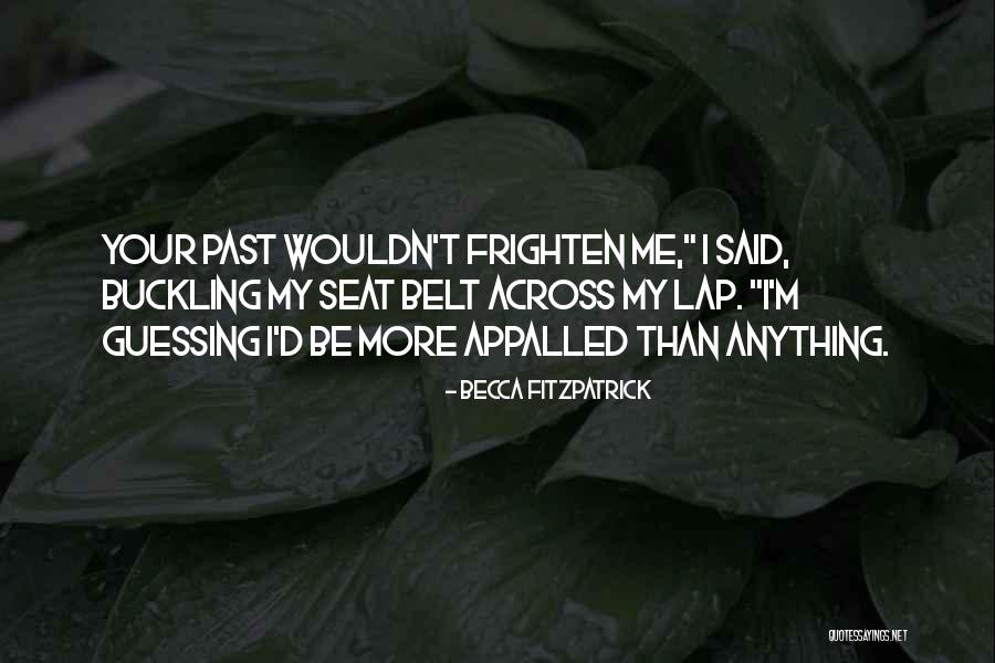 Bauckmanturneroverdrive Quotes By Becca Fitzpatrick Bauckmanturneroverdrive Quotes By Becca Fitzpatrick