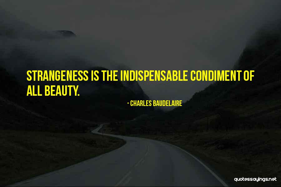 Baudelaire Quotes By Charles Baudelaire Baudelaire Quotes By Charles Baudelaire
