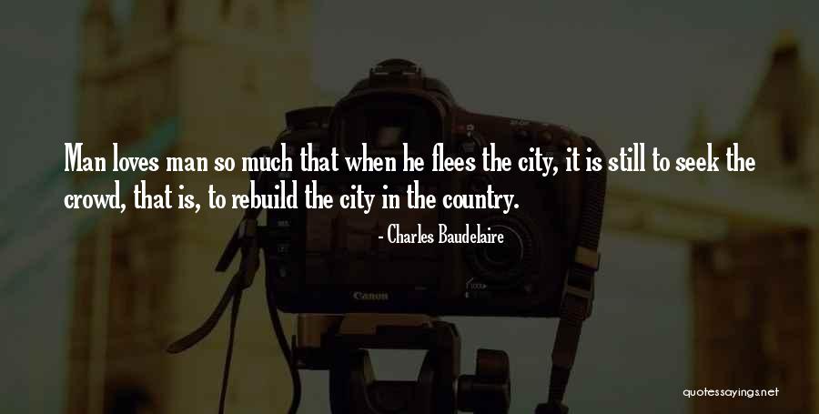 Baudelaire Quotes By Charles Baudelaire Baudelaire Quotes By Charles Baudelaire