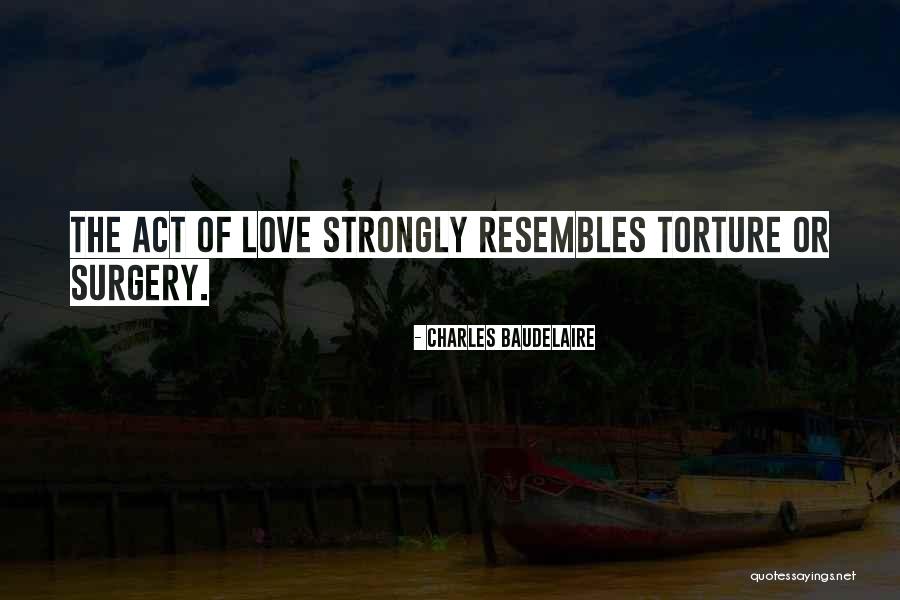 Baudelaire Quotes By Charles Baudelaire Baudelaire Quotes By Charles Baudelaire