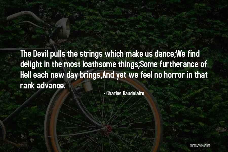 Baudelaire The Devil Quotes By Charles Baudelaire Baudelaire The Devil Quotes By Charles Baudelaire