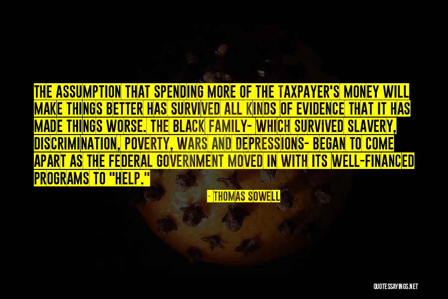 Baudelina Quotes By Thomas Sowell Baudelina Quotes By Thomas Sowell