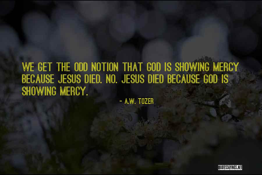 Baudilio Castellanos Quotes By A.W. Tozer Baudilio Castellanos Quotes By A.W. Tozer