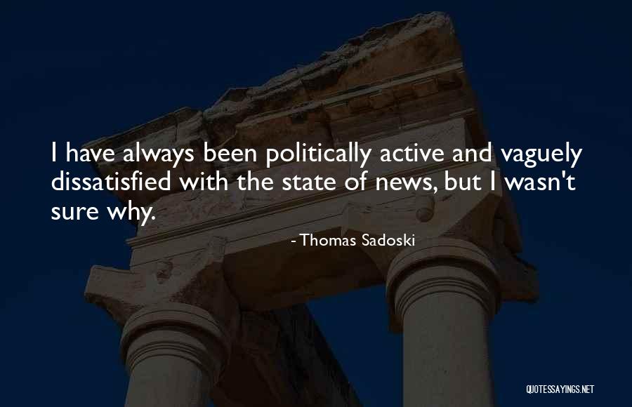 Baudisch Garching Quotes By Thomas Sadoski Baudisch Garching Quotes By Thomas Sadoski