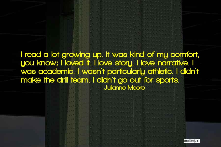 Baudracco Torino Quotes By Julianne Moore Baudracco Torino Quotes By Julianne Moore