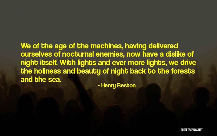 Baudrier Decathlon Quotes By Henry Beston Baudrier Decathlon Quotes By Henry Beston