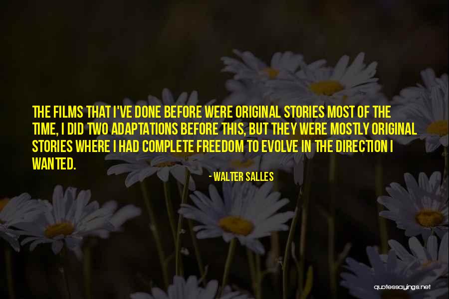 Baudry Pt Quotes By Walter Salles Baudry Pt Quotes By Walter Salles