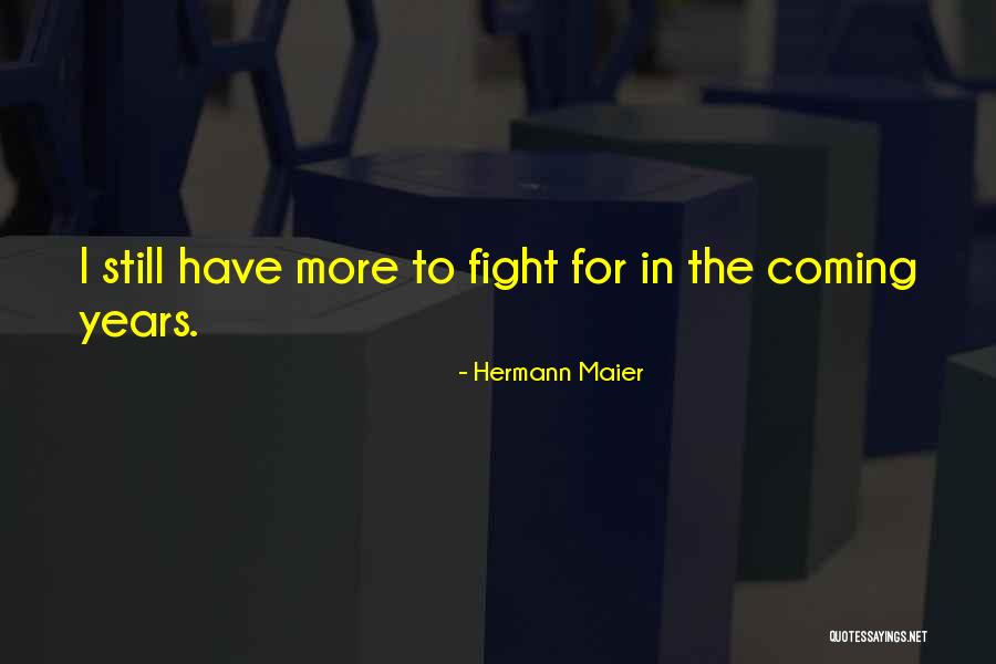 Bauducco Panettone Quotes By Hermann Maier Bauducco Panettone Quotes By Hermann Maier