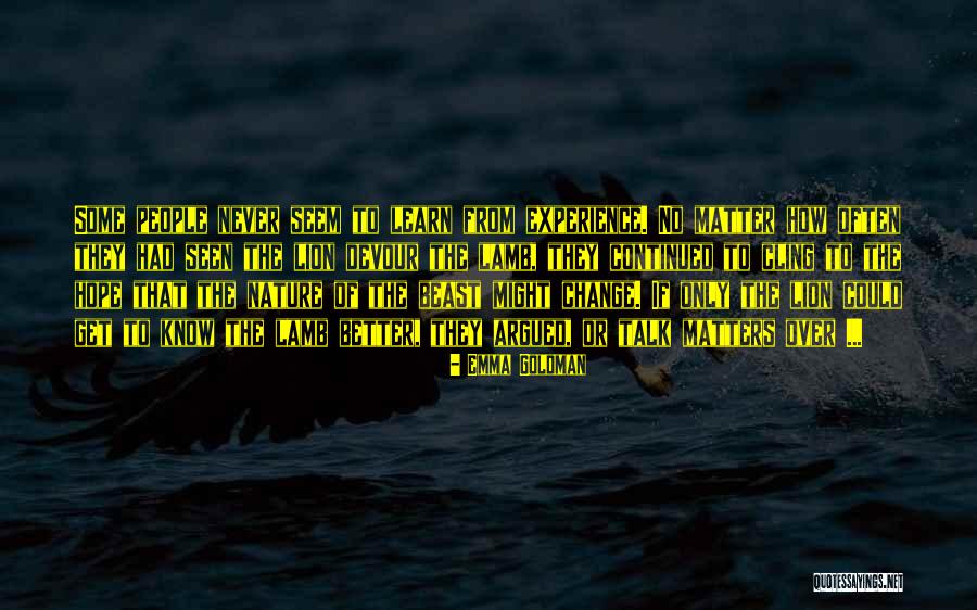 Bauducco Quotes By Emma Goldman Bauducco Quotes By Emma Goldman
