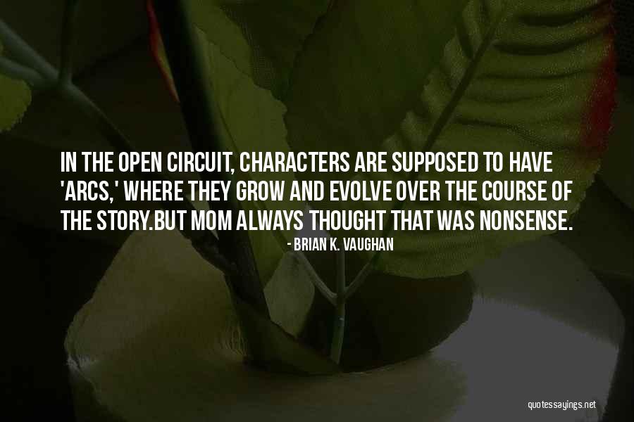 Baudy Chris Quotes By Brian K. Vaughan Baudy Chris Quotes By Brian K. Vaughan